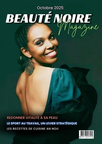 Beauté Noire Magazine - Octobre 2025