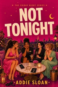 Not Tonight