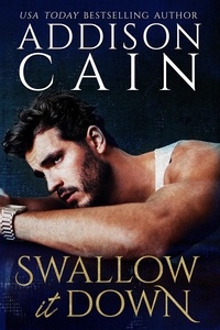 Addison Cain - Swallow it Down.