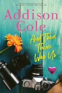 And Then There Was Us: Hugh Braden (Sweet with Heat: Weston Bradens)