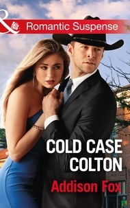 Addison Fox - Cold Case Colton.