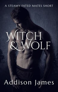 Witch &amp; Wolf