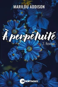 À perpétuité Tome 2