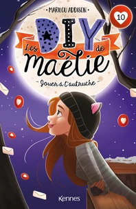 Les DIY de Maélie T10