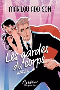 Les gardes du corps