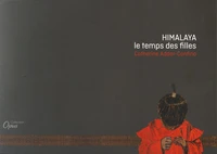 Himalaya, le temps des filles