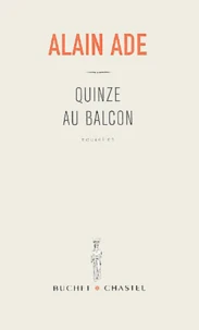 Quinze au balcon