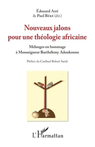 Nouveaux jalons pour une théologie africaine