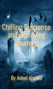Chilling Suspense and Horrifying Journeys