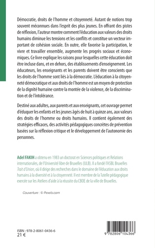 L'éducation aux valeurs : un remède à la violence. Acquisition des connaissances, des compétences et de la réflexion critique, de l'école à la vie en société