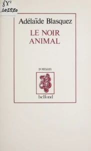 Le Noir animal