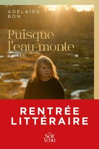 Puisque l'eau monte