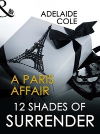 Adelaide Cole - A Paris Affair.