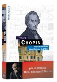 Adélaïde de Place - Frédéric Chopin.