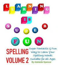 Learning is Super Fun Spelling