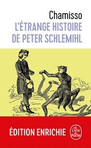 Adelbert de Chamisso - L'Etrange Histoire de Peter Schlemihl.