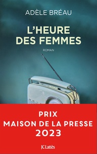 Adèle Bréau - L'heure des femmes.