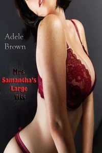 Mrs Samantha’s Large Tits