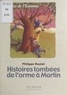  Adèle et  Conseil Général de l'Essonne - Histoires tombées de l'orme à Martin - Contes de l'Essonne.