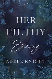 Her Filthy Enemy