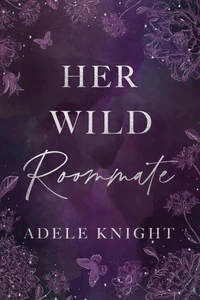 Her Wild Roommate