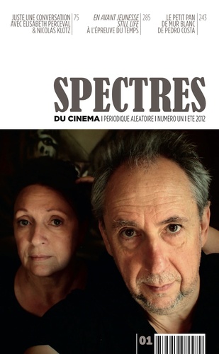 Spectres du cinéma N° 1, Eté 2012