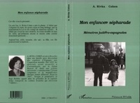 Adèle Rivka Cohen - Mon enfance sépharade - Mémoires judéo-espagnoles.