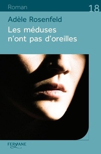 Lire des livres électroniques en ligne Les méduses n'ont pas d'oreilles 9782363607072 iBook RTF in French