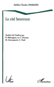 La cité heureuse