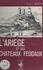 L'Ariège et ses châteaux féodaux