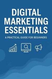 Digital Marketing Essentials