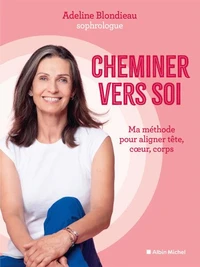 Cheminer vers soi