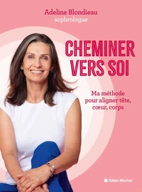 Le chemin vers soi