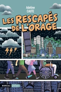 Les Rescapés de l'orage