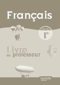 Français 1re Bac Pro - Livre du professeur.pdf