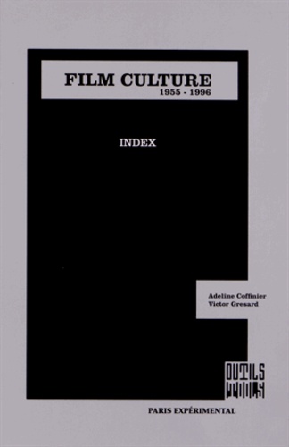 Adeline Coffinier et Victor Gresard - Index de la revue Film Culture.