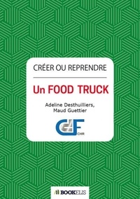 Ebook forums télécharger Créer ou reprendre un  Food Truck 9791035923204