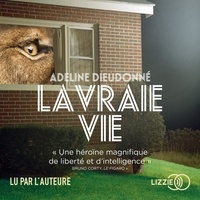 Ebook téléchargement gratuit italiano La vraie vie par Adeline Dieudonné in French