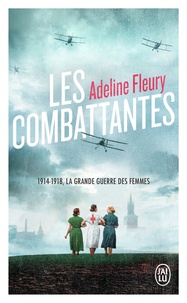 Adeline Fleury - Les combattantes.