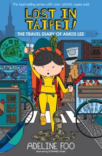  Adeline Foo - Lost in Taipei! - The Travel Diary of Amos Lee, #1.