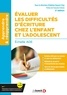 Adeline Gavazzi-Eloy - Evaluer les difficultés d'écriture chez l'enfant et l'adolescent - Echelle ADE.