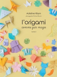 Lire le livre des meilleures ventes L'origami comme par magie  - Tome 2 en francais