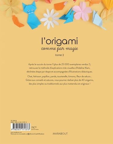 L'origami comme par magie. Tome 2