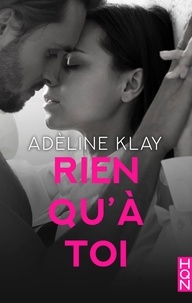 Adèline Klay - Rien qu'à toi.