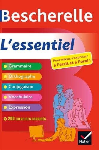 Adeline Lesot - Bescherelle L'essentiel - Tout-en-un sur la langue française.