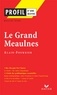 Adeline Lesot - Profil - Alain-Fournier : Le Grand Meaulnes - analyse littéraire de l'oeuvre.
