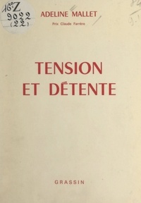 Adeline Mallet - Tension et détente.