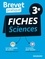 Fiches Sciences 3e. Physique-chimie, SVT, techno  Edition 2021