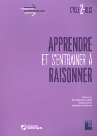 Apprendre et s'entrainer à raisonner cycle 2