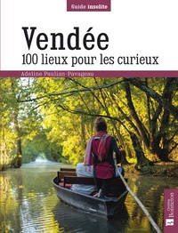 Adeline Paulian-Pavageau - Vendée - 100 lieux pour les curieux.